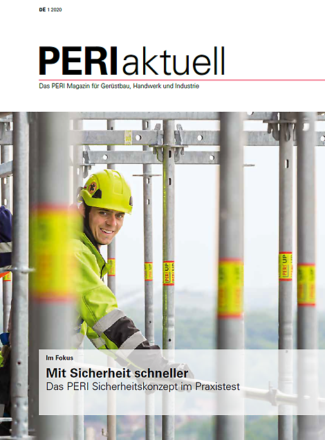PERI aktuell Cover Gerüstbau, Handwerk und Industrie Ausgabe 01/2020 PERI aktuell Cover Gerüstbau, Handwerk und Industrie
Ausgabe 01/2020