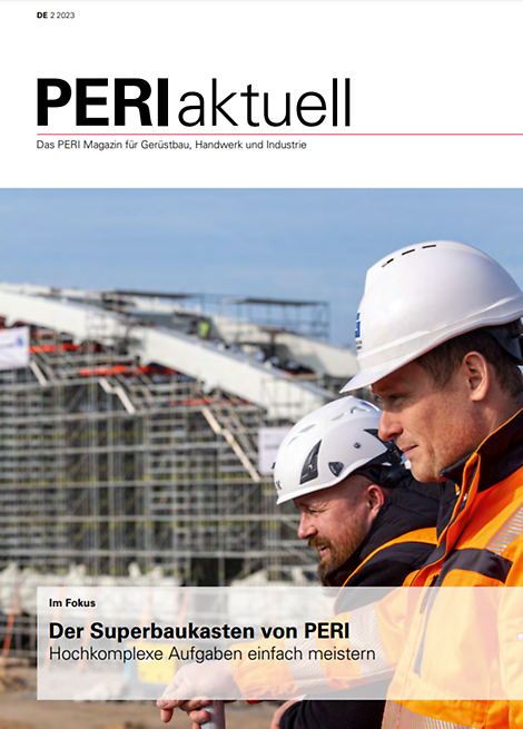 Cover PERI Aktuell Gerüst 02/2023 Cover PERI Aktuell Gerüst 02/2023