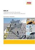 PERI UP Zugangstechnik für Baustelle, Industrie und den öffentlichen Bereich