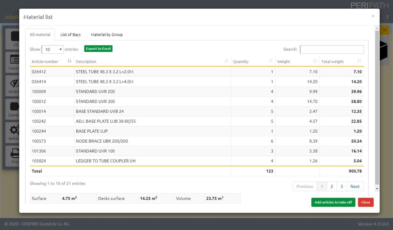 You will be able to see the material list of the comprehensive estimation you generated.