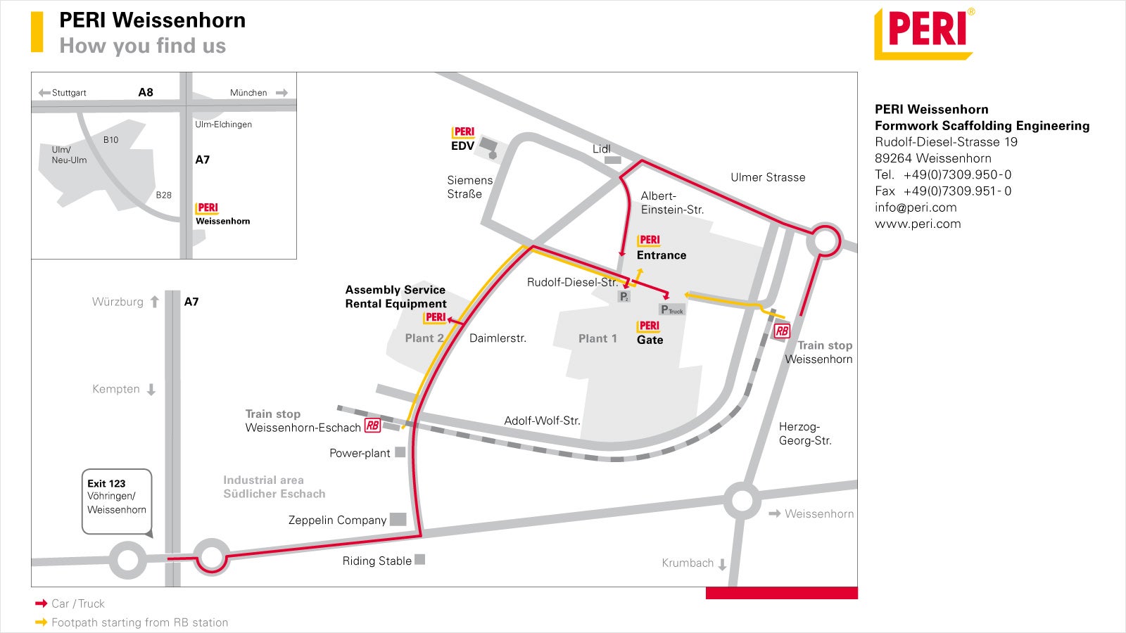PERI Weissenhorn <br/>Formwork Scaffolding Engineering <br/>Rudolf-Diesel-Strasse 19 <br/>89264 Weissenhorn <br/>Tel. +49(0)7309.950- 0 <br/>Fax +49(0)7309.951- 0 <br/>weissenhorn@peri.de <br/>www.peri.de<br/>
