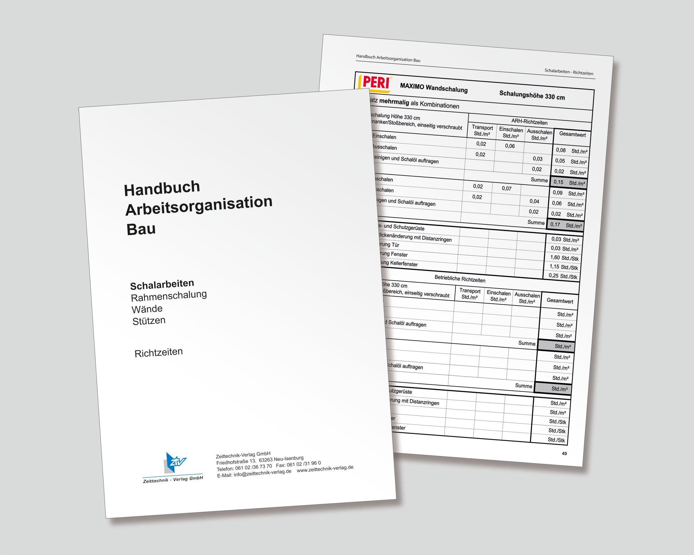In November 2013, the fully revised "Formworking, Panel Formwork Walls Columns" section of the "Arbeitsorganisation Bau" handbook was published.<br/>(Image: ztv Zeittechnik-Verlag GmbH)<br/>