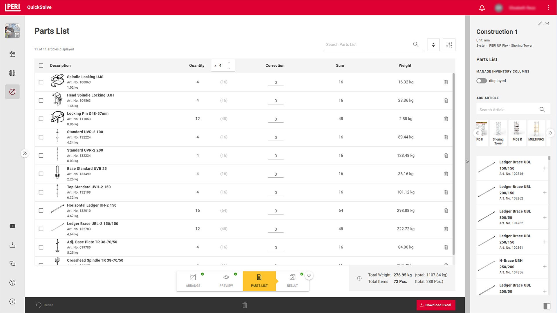 Planifiez en un rien de temps votre étaiement pour votre projet. Grâce à une saisie simple de la géométrie et à la sélection d’options, vous visualisez immédiatement la capacité de charge admissible et pouvez utiliser le système de manière optimale. Grâce à l’aperçu, votre structure est directement visualisée, ce qui facilite le montage.